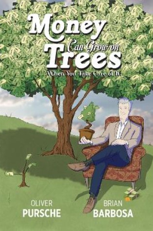 Cover of Money Can Grow on Trees