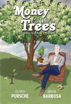 Book cover for Money Can Grow on Trees