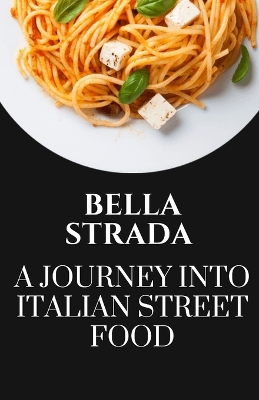 Book cover for Bella Strada