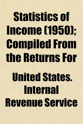 Book cover for Statistics of Income (1950); Compiled from the Returns for