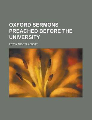 Book cover for Oxford Sermons Preached Before the University