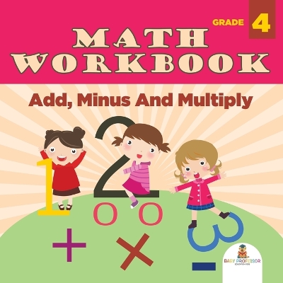 Book cover for Grade 4 Math Workbook