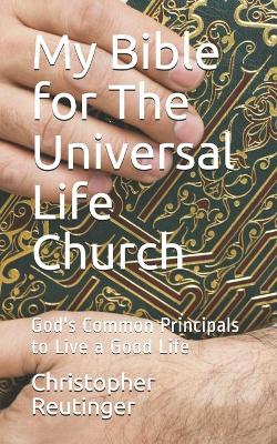 Book cover for My Bible for The Universal Life Church