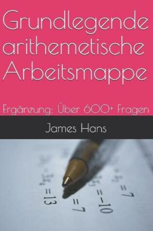 Cover of Grundlegende arithemetische Arbeitsmappe