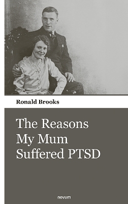 Book cover for The Reasons My Mum Suffered PTSD