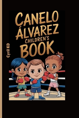 Cover of Canelo Álvarez Children's book