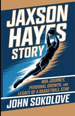 Cover of Jaxson Hayes Story