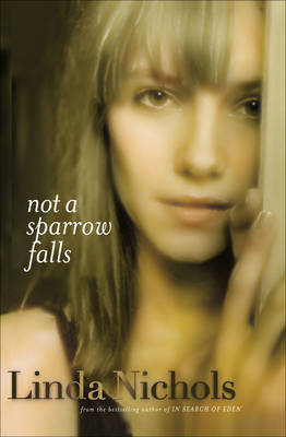 Book cover for Not a Sparrow Falls