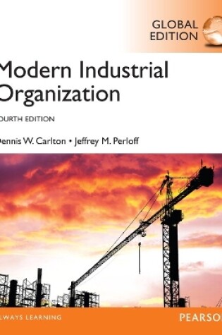 Cover of Modern Industrial Organization, Global Edition