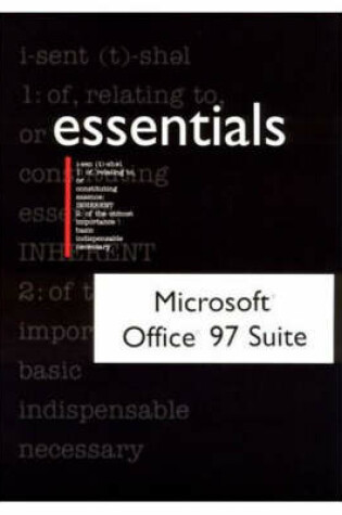 Cover of Microsoft Office 97 Suite Essentials