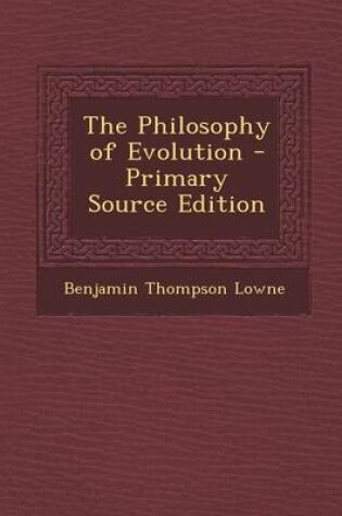 Cover of The Philosophy of Evolution