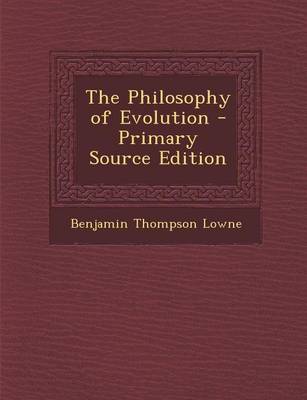 Book cover for The Philosophy of Evolution