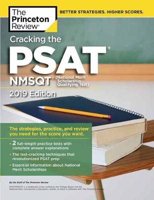 Book cover for Cracking the PSAT/NMSQT with 2 Practice Tests, 2019 Edition