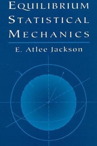 Cover of Equilibrium Statistical Mechanics