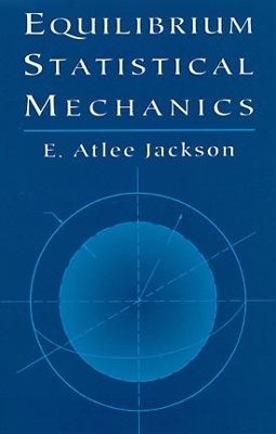 Cover of Equilibrium Statistical Mechanics