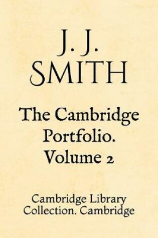 Cover of The Cambridge Portfolio. Volume 2