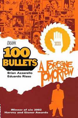 Book cover for 100 Bullets Vol 04