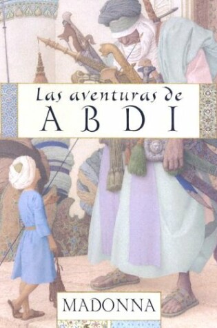 Cover of Las Aventuras de Abdi Por Madonna