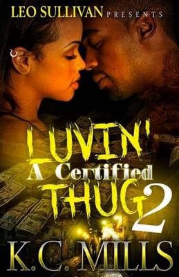 Book cover for Luvin' A Certified Thug 2