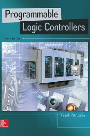 Cover of Package: Programmable Logic Controllers with 1 Semester Connect Access Card and Activities Manual
