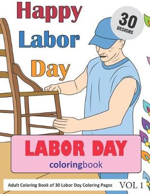 Book cover for Labor Day Coloring Book