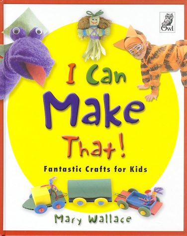 Book cover for I Can Make That!