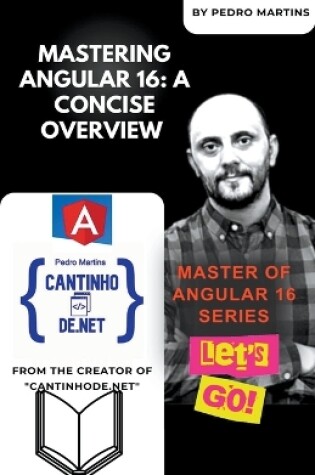 Cover of Mastering Angular 16