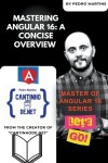 Book cover for Mastering Angular 16