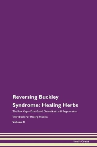 Cover of Reversing Buckley Syndrome