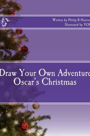 Cover of Draw Your Own Adventure Oscar's Christmas