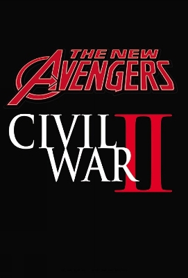 Book cover for New Avengers: A.I.M. Vol. 3: Civil War II