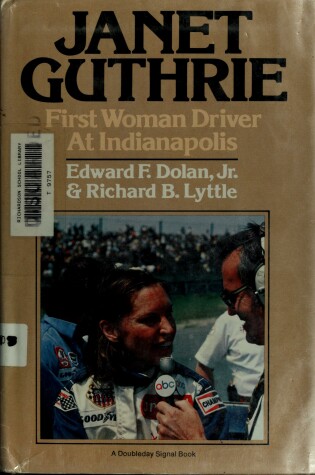 Cover of Janet Guthrie, First Woman Driver at Indianapolis