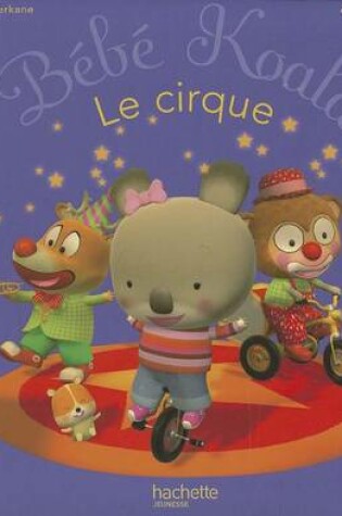 Cover of Le Cirque