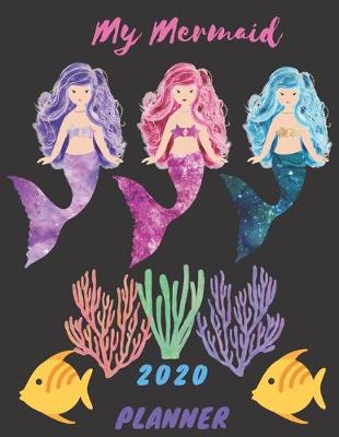 Cover of My Mermaid 2020 Planner