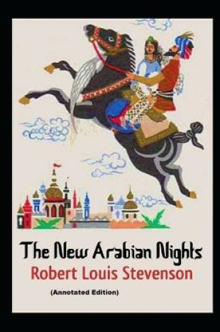 Cover of The New Arabian Nights By Robert Louis Stevenson