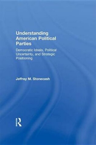 Cover of Understanding American Political Parties