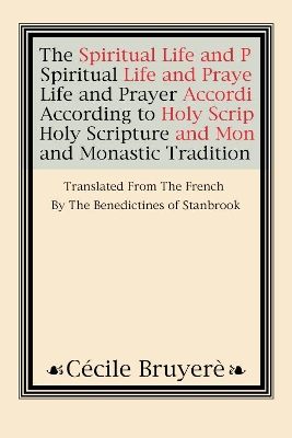 Book cover for The Spiritual Life and Prayer