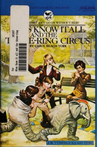 Cover of Miss Know it All and the Three-Ring Circus