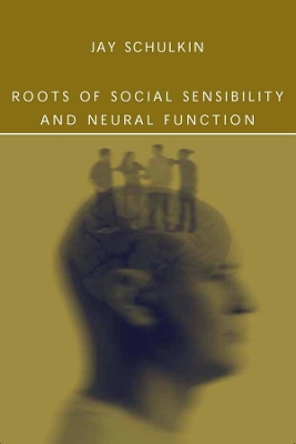 Cover of Roots of Social Sensibility and Neural Function