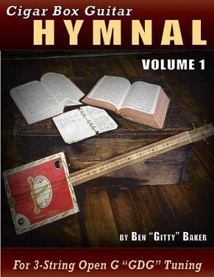 Book cover for Cigar Box Guitar Hymnal Volume 1