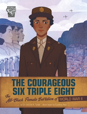 Cover of The Courageous Six Triple Eight