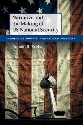 Cover of Narrative and the Making of US National Security