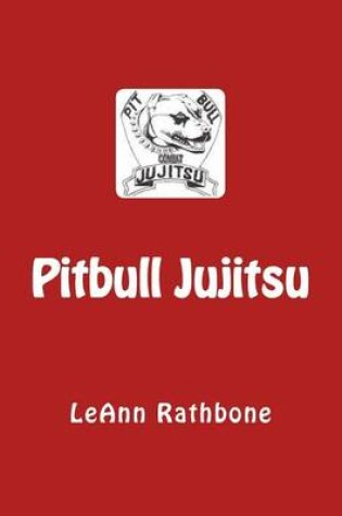 Cover of Pitbull Jujitsu