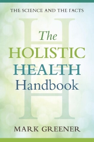 Cover of The Holistic Health Handbook