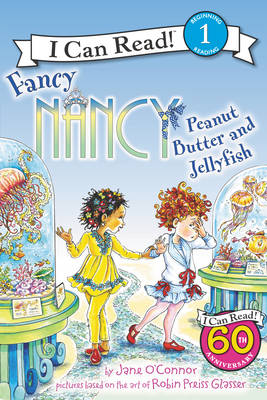 Book cover for Fancy Nancy: Peanut Butter and Jellyfish