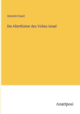 Book cover for Die Alterthümer des Volkes Israel