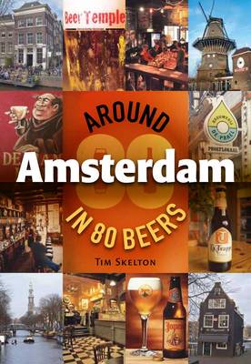 Cover of Around Amsterdam in 80 Beers