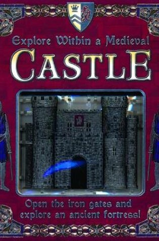 Cover of Explore Within a Medieval Castle