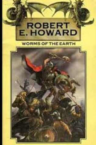 Cover of Worms Of the Earth Illustrated