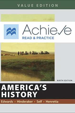 Cover of Achieve Read & Practice for America's History, Value Edition (2-Term Access)